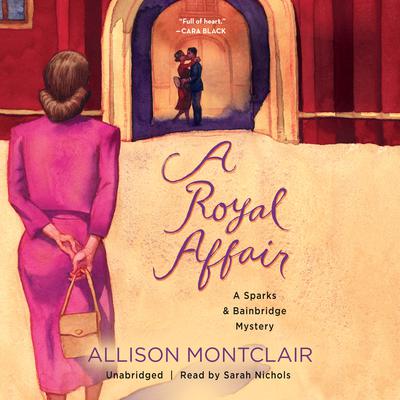 A Royal Affair Audiobook, by Allison Montclair