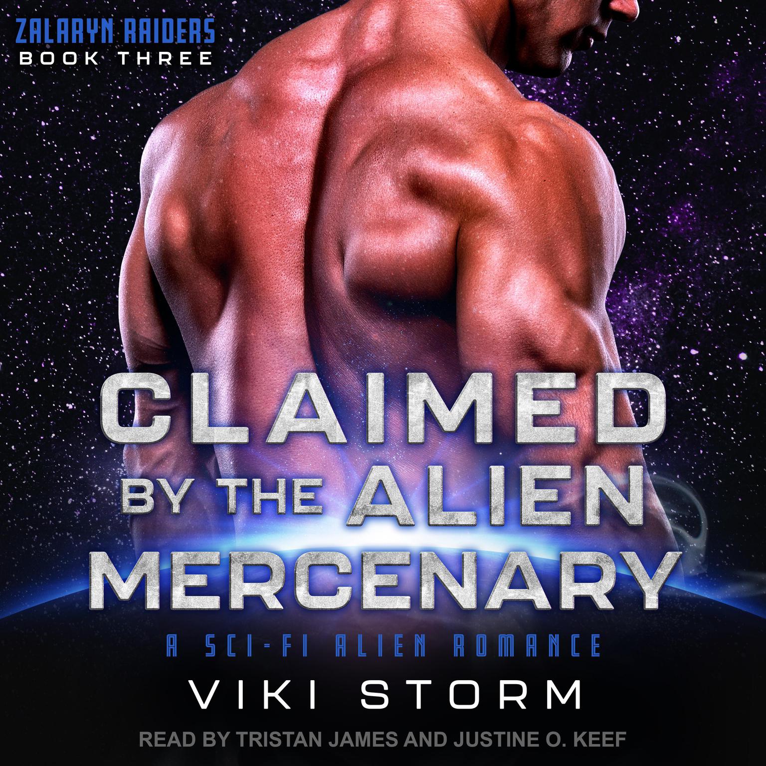 Claimed by the Alien Mercenary: A Sci-Fi Alien Romance Audiobook, by Viki Storm