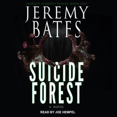 Suicide Forest Audiobook, by Jeremy Bates