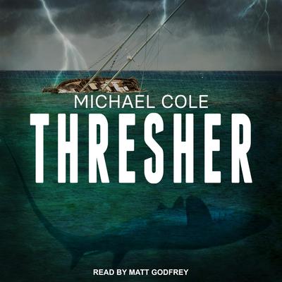 Thresher Audiobook, by Michael Cole