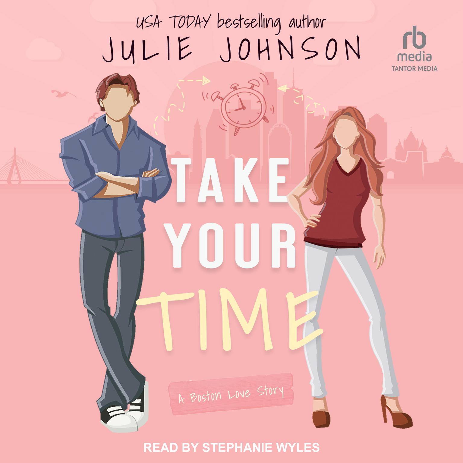 Take Your Time Audiobook, by Julie Johnson