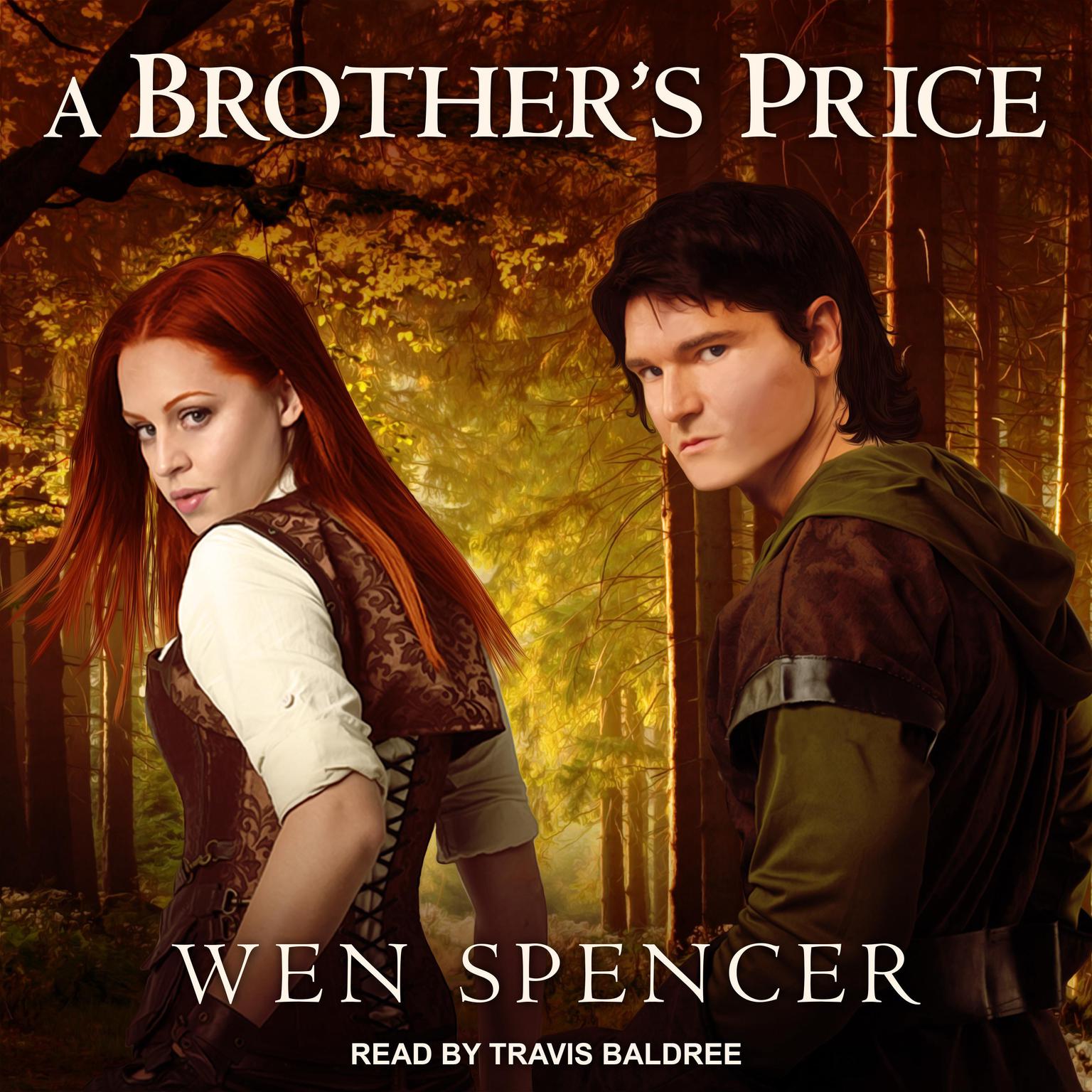 A Brother’s Price Audiobook, by Wen Spencer