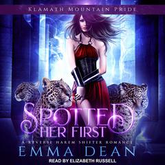 Spotted Her First Audiobook, by Emma Dean