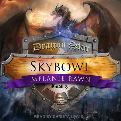 Skybowl Audiobook, by Melanie Rawn