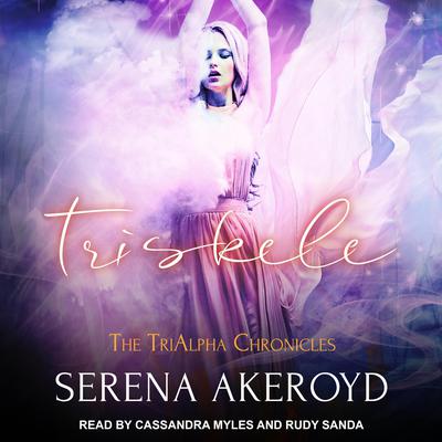 Triskele Audiobook, by Serena Akeroyd