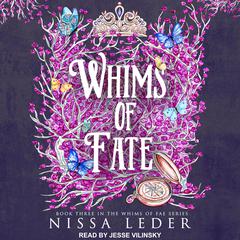 Whims of Fate Audiobook, by Nissa Leder