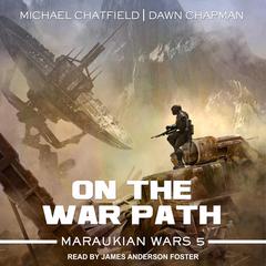 On the Warpath Audiobook, by Michael Chatfield