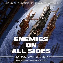 Enemies on All Sides Audiobook, by Michael Chatfield
