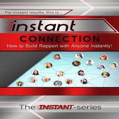 Instant Connection Audiobook, by The INSTANT-Series