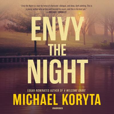 Envy the Night Audiobook, by 