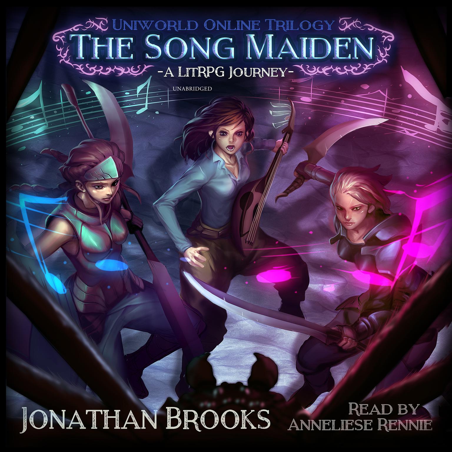 The Song Maiden: A LitRPG Journey Audiobook, by Jonathan Brooks