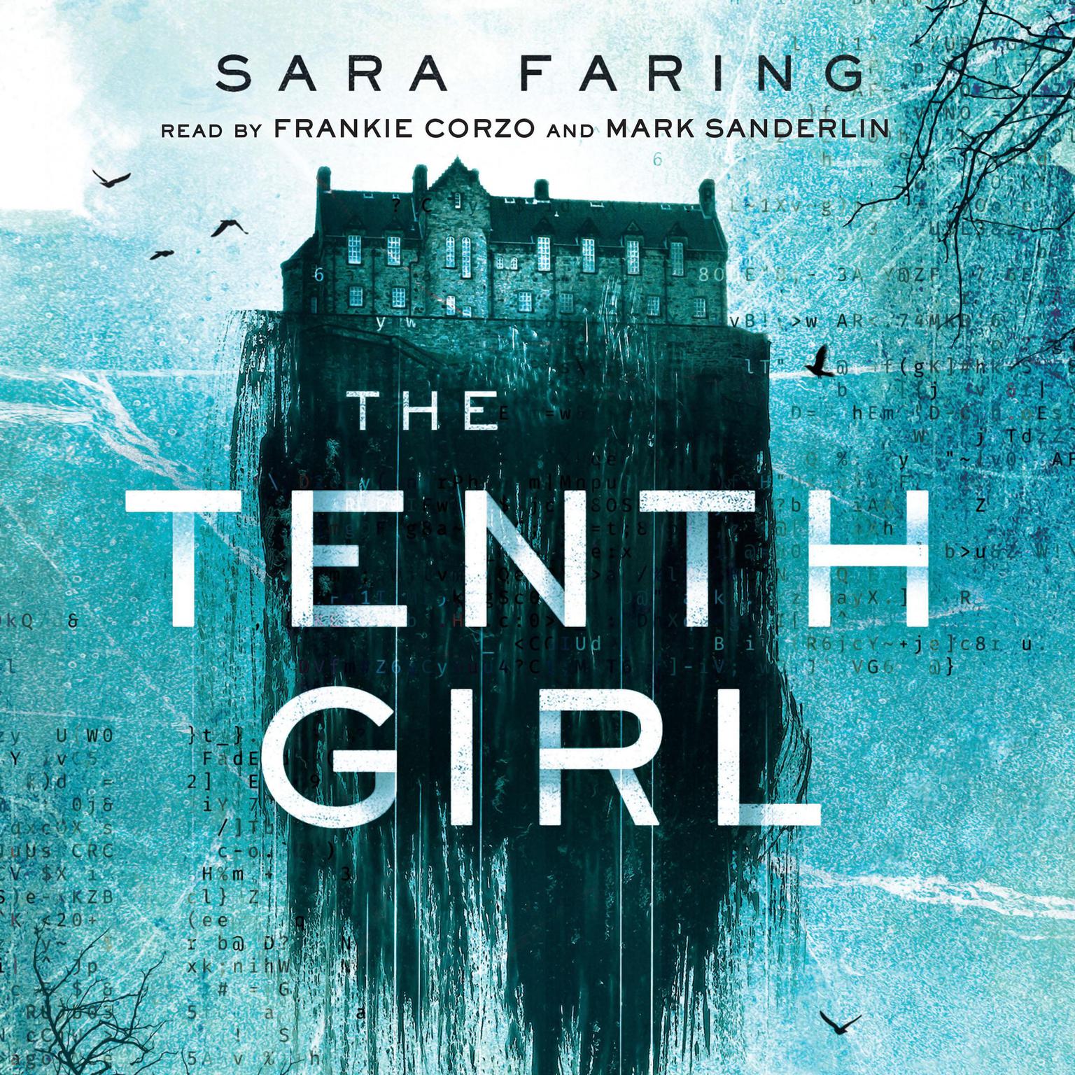 The Tenth Girl Audiobook, by Sara Faring
