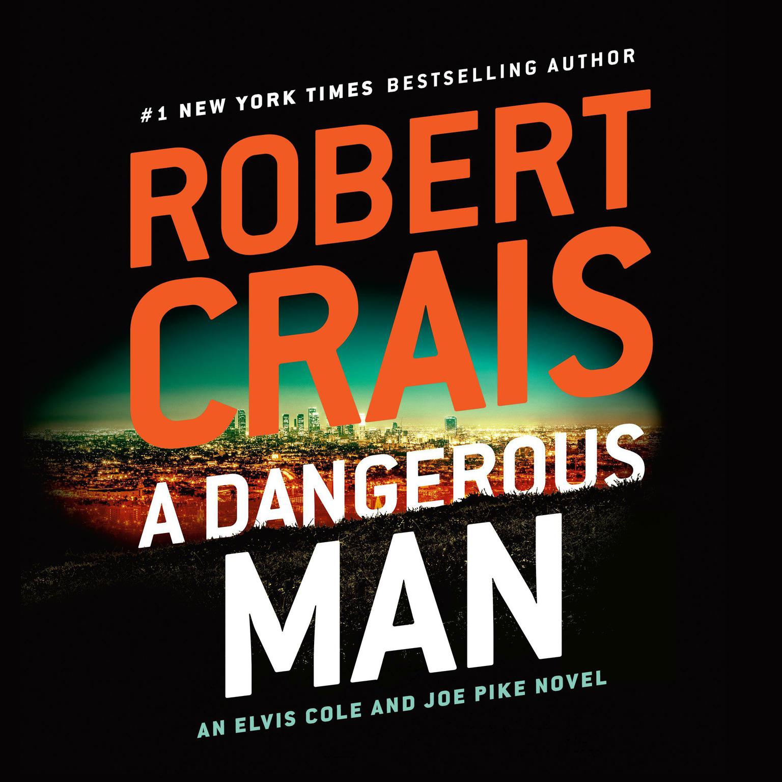 A Dangerous Man Audiobook, by Robert Crais
