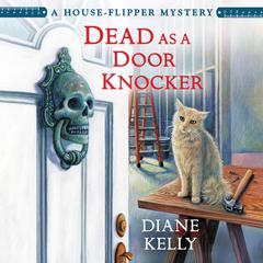 Dead as a Door Knocker Audiobook, by Diane Kelly