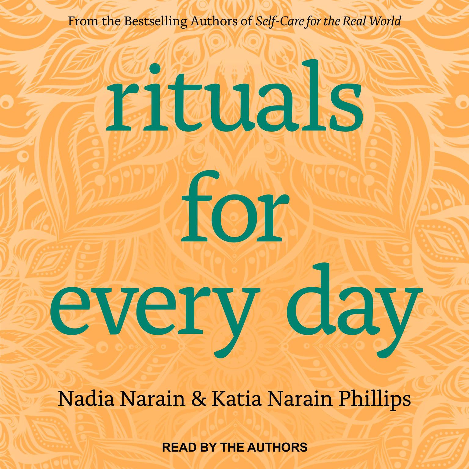 Rituals for Every Day Audiobook, by Katia Narain Phillips