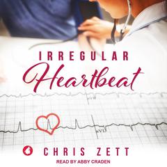 Irregular Heartbeat Audiobook, by 