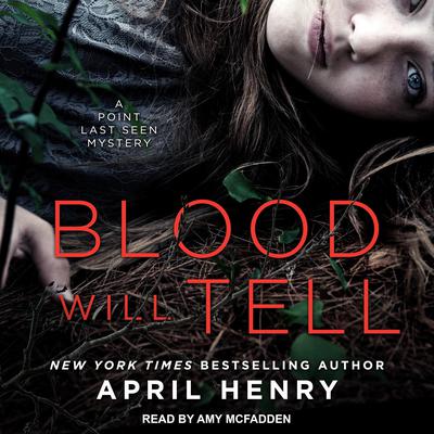 Blood Will Tell: A Point Last Seen Mystery Audiobook, by 