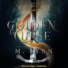 Golden Curse Audiobook, by M. Lynn