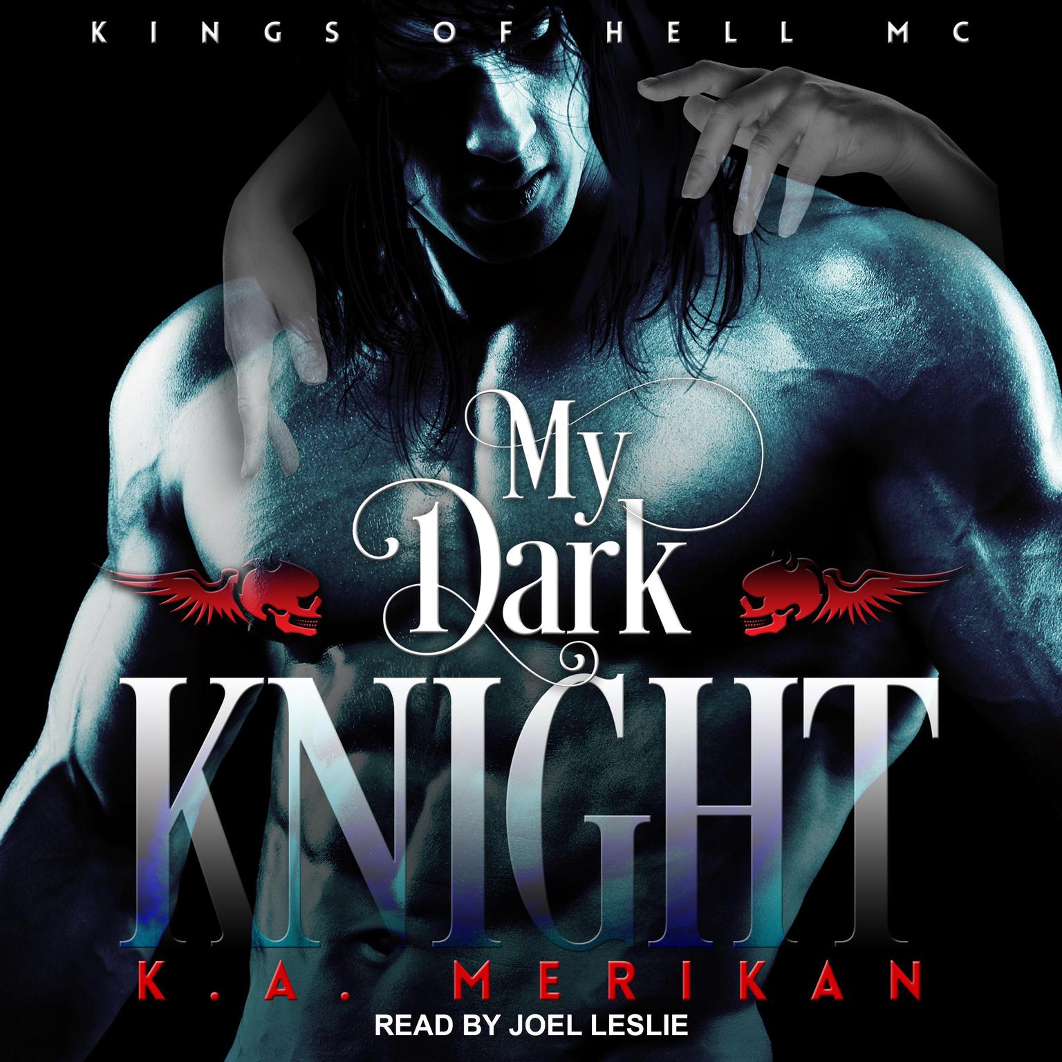 My Dark Knight Audiobook, by K.A. Merikan