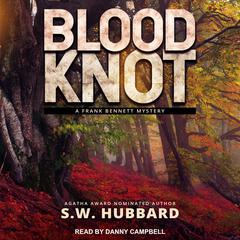 Blood Knot Audiobook, by S. W. Hubbard