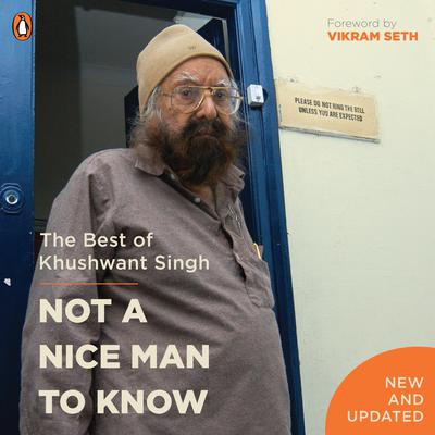 Not a Nice Man To Know Audiobook, by Khushwant Singh