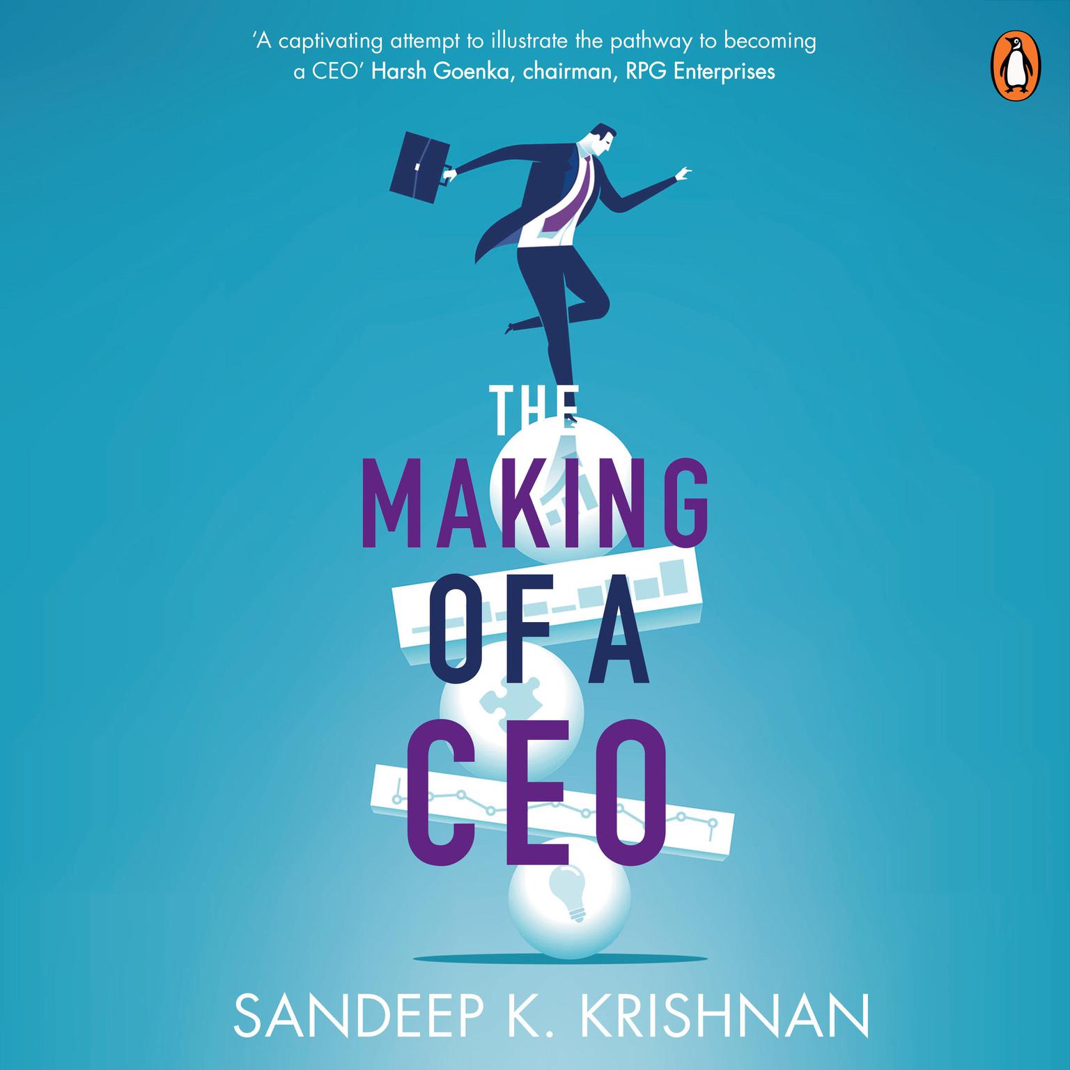 Making of a CEO Audiobook, by Sandeep Krishnan
