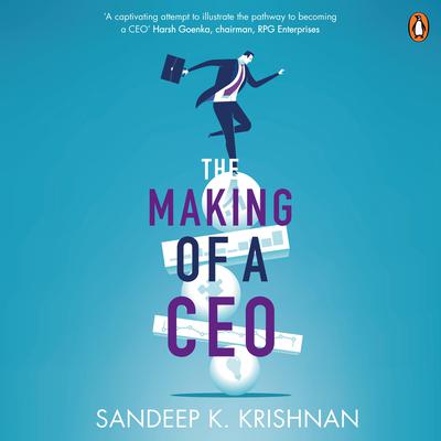 Making of a CEO Audiobook, by 