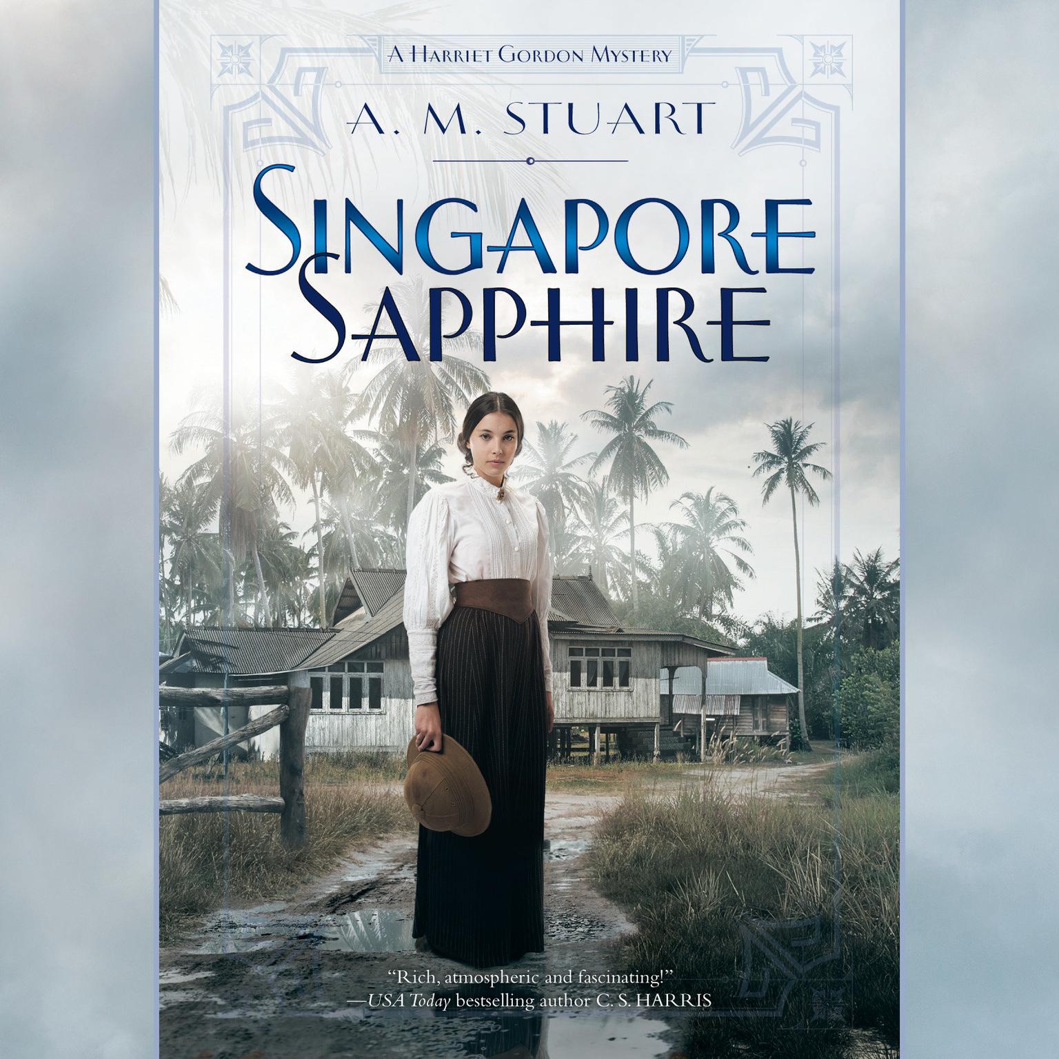 Singapore Sapphire Audiobook, by A. M. Stuart