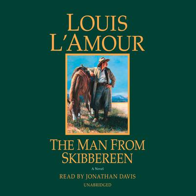 The Man from Skibbereen: A Novel Audiobook, by 