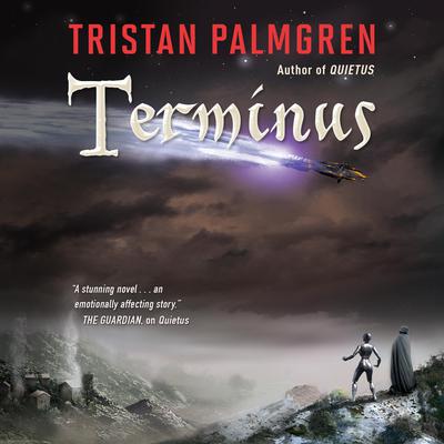 Terminus Audiobook, by Tristan Palmgren