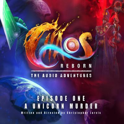 Chaos Reborn - The Audio Adventures Audiobook, by Christopher Jarvis