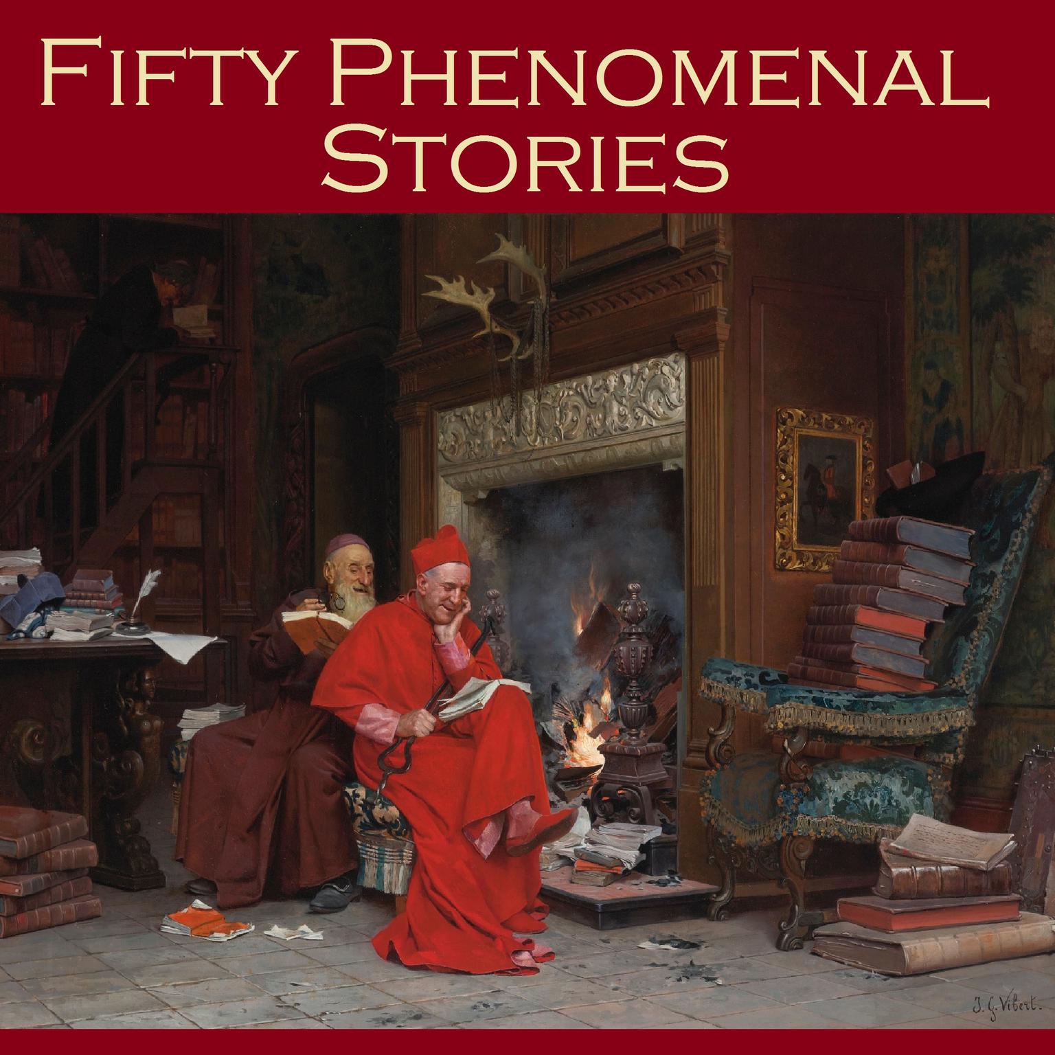 Fifty Phenomenal Stories Audiobook, by Various 