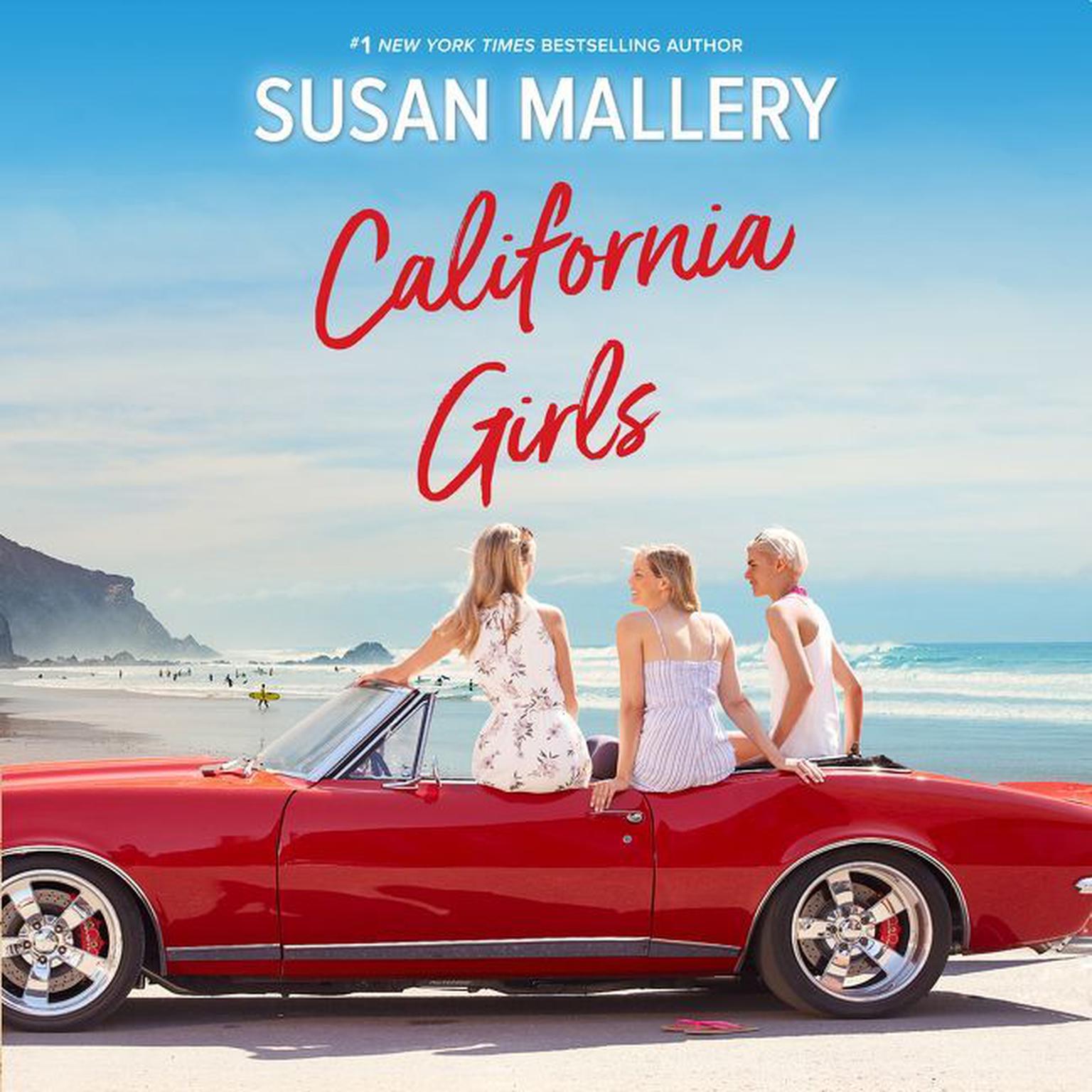 California Girls Audiobook, by Susan Mallery