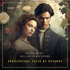 Shakespeare Tales of Revenge Audiobook, by William Shakespeare