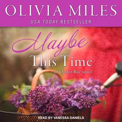 Maybe This Time Audiobook, by Olivia Miles