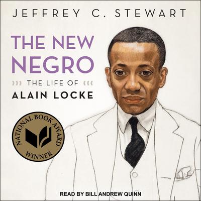 The New Negro: The Life of Alain Locke Audiobook, by Jeffrey C. Stewart