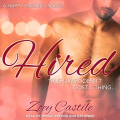 Hired Audiobook, by Zoey Castile