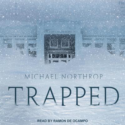 Trapped Audiobook, by Michael Northrop