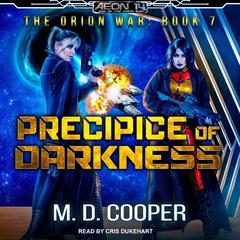 Precipice of Darkness Audiobook, by M. D. Cooper