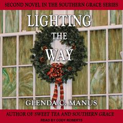 Lighting The Way Audiobook, by Glenda C. Manus