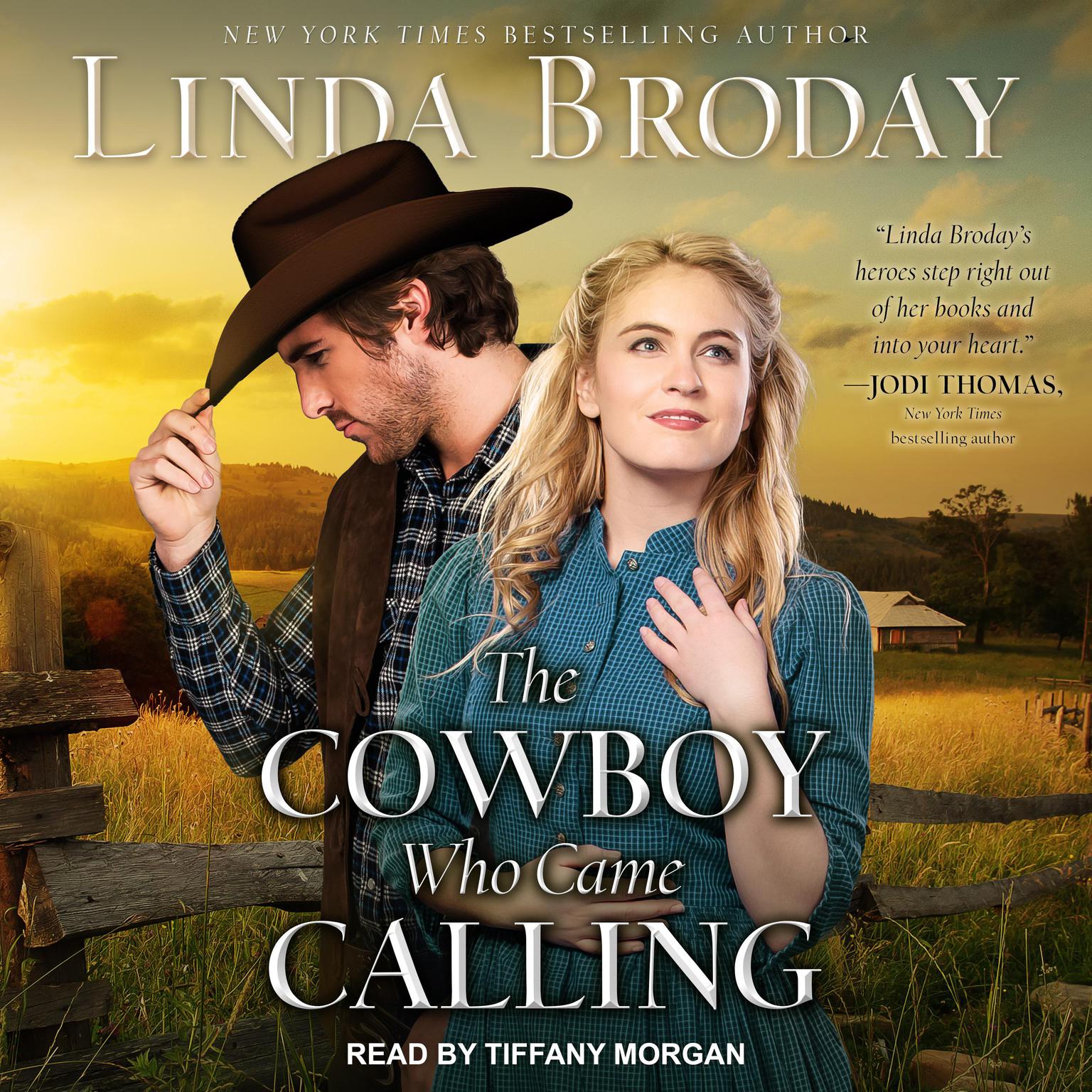 The Cowboy Who Came Calling Audiobook, by Linda Broday