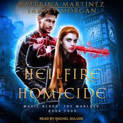 Hellfire and Homicide Audiobook, by Katerina Martinez