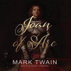Joan of Arc Audiobook, by 
