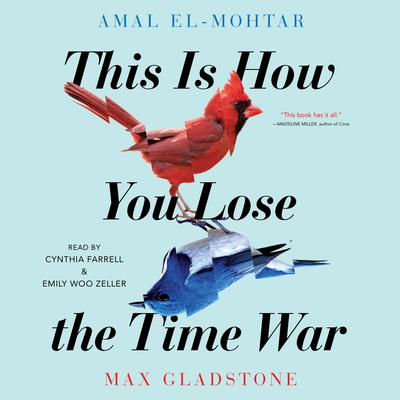 This Is How You Lose The Time War Audiobook, by 