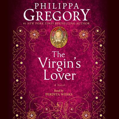 The Virgin's Lover Audiobook, by 