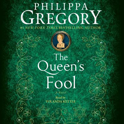 The Queen's Fool: A Novel Audiobook, by 
