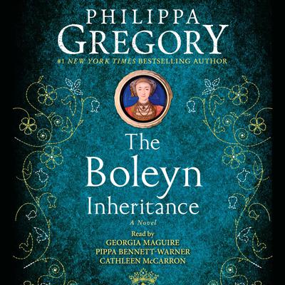 The Boleyn Inheritance: A Novel Audiobook, by 