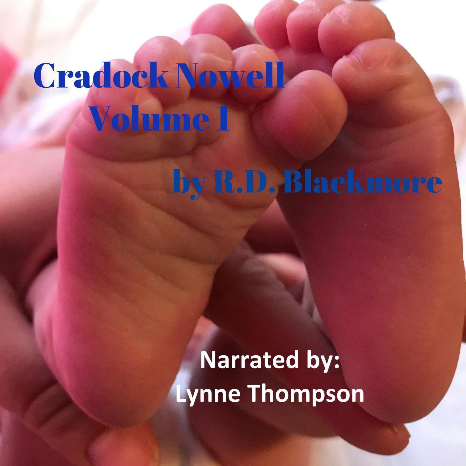 Cradock Nowell Volume 1 Audiobook, by R. D. Blackmore