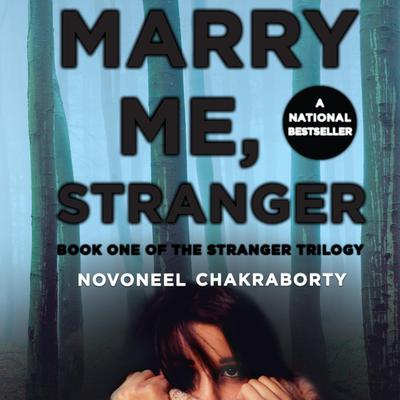 Marry Me, Stranger Audiobook, by Novoneel Chakraborty