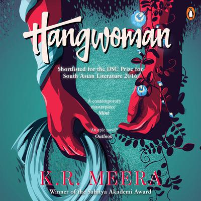 Hangwoman Audiobook, by K. R. Meera